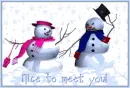 waving snowmen:nice to meet you