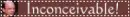 inconceivable, princess bride blinkie