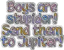 Boys are stupider