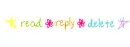 read;reply;delete