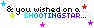 and you wished...