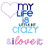My life