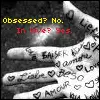 Obsessed?