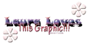 Laura Loves This Graphic!!!*