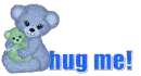 Hug me!