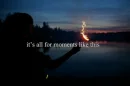 Moments Like This