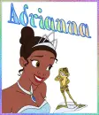 Princess and the Frog ~ Adrianna