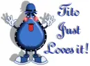 Just Loves It! - Tito