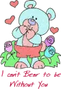 I Can't Bear To Be Without You Bear