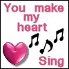 you make my heart sing
