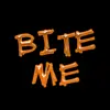 bite me