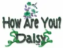 How are you?DAISY!