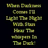 Whispers in the dark
