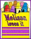 Melissa Loves It ~ Crayon Box