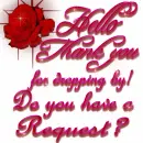 Thank you for dropping by any requests?