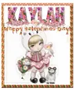 Happy valentine Kaylah