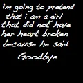 Goodbye
