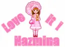 nazmina love it