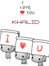 I love you Khalid critters