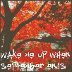 Wake me up when September ends