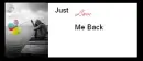 Just Love Me