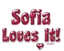 Sofia Loves it!