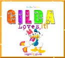 Gilda loves it