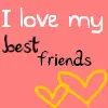 I love my best friends
