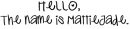Mattiejade,