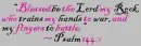 Psalm 144:1                     
