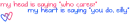 My Head Is Saying..... (Transparent Background)