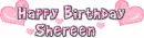 Happy Birthday Shereen