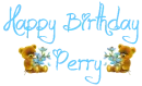Happy Birthday Perry