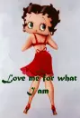 Love me for what I am