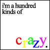 Hundred Kinds of Crazy