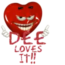 Dee Loves It