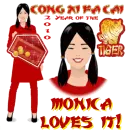 Cong Xi Fa Cai  - Monica loves it