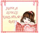 Have a lovely Valentine's day