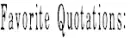 favorite quotations: