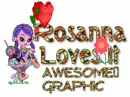 Rosanna loves it!