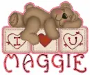 I love you Maggie