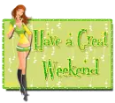 Have a great Weekend