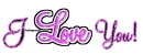 I love you