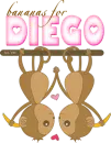 Bananas for Diego