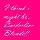 Blonde