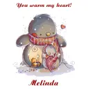 You Warm My Heart - Melinda