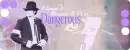 Michael Jackson Dangerous