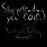 Stop Pretending