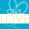 Give love, love