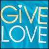 Give love, 